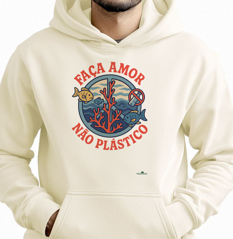 Faça Amor, Não Plástico