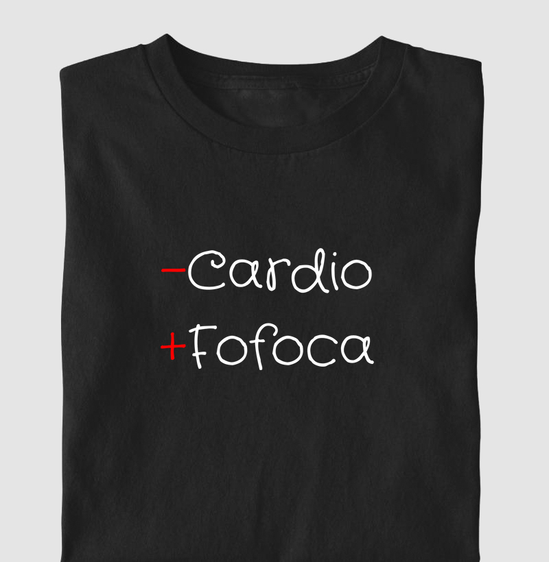 -Cardio +Fofoca