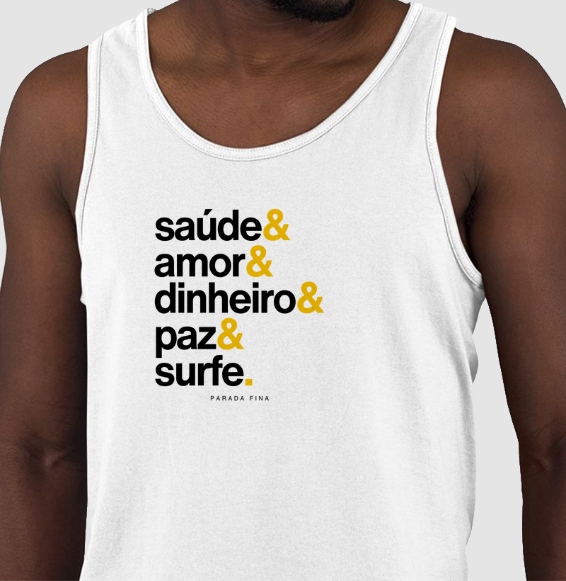 Saúde, amor, dinheiro, paz e surfe