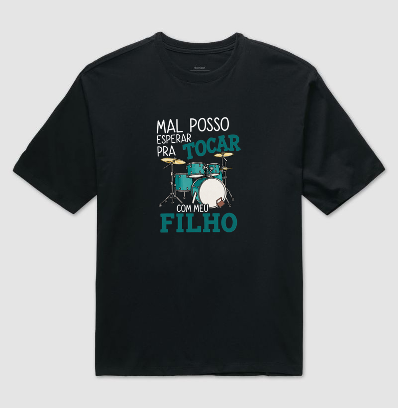 MAL POSSO ESPERAR PRA TOCAR COM MEU FILHO (BATERISTA)