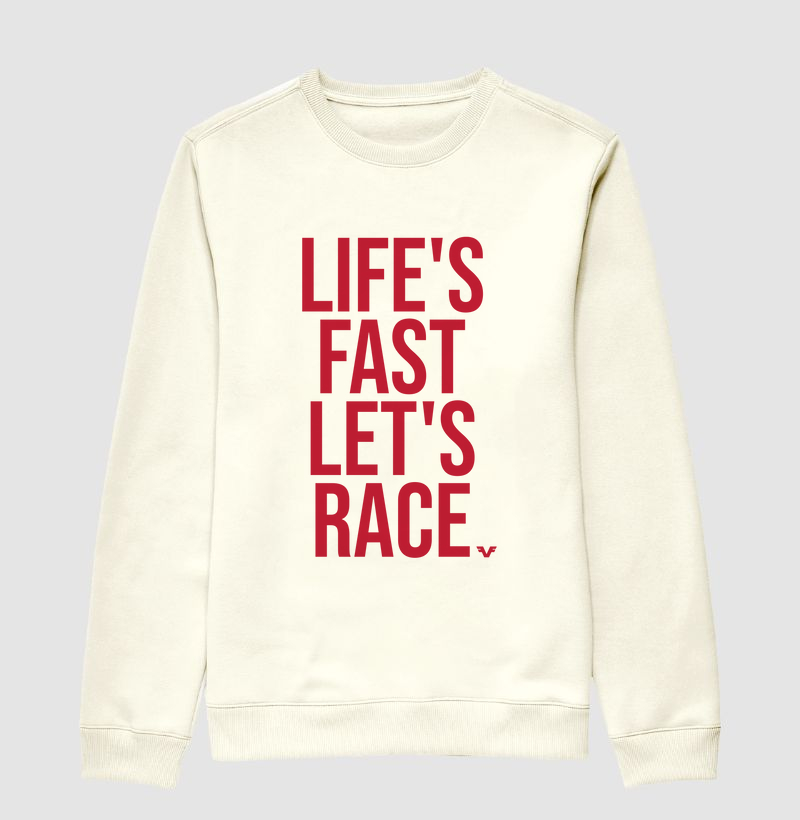 Suéter Life's Fast. Let's Race.