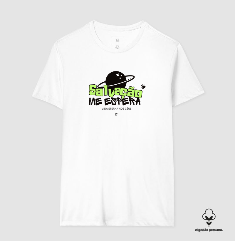 Salvação me espera - Camiseta Algodão Peruano