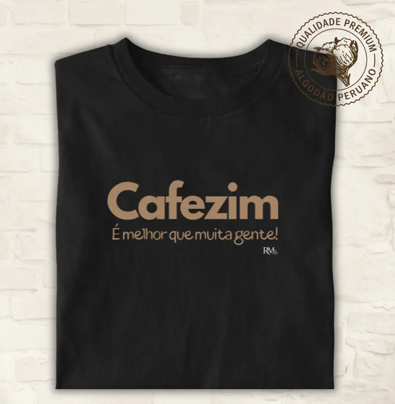 Cafezim. É melhor que muita gente!