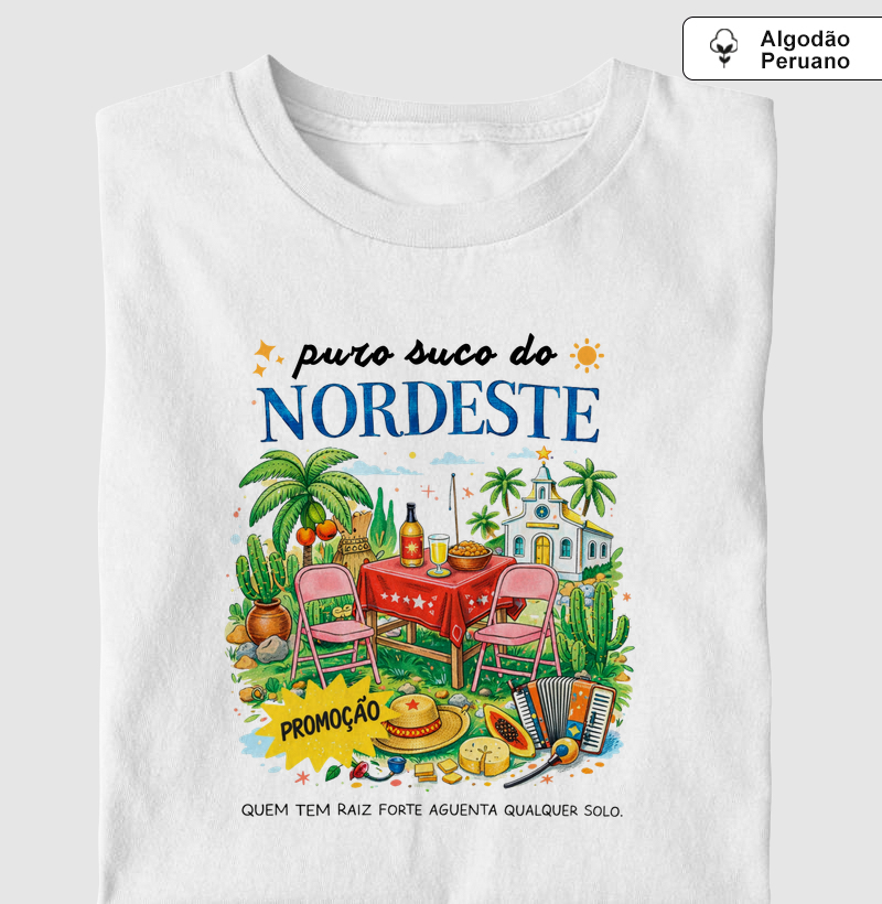 Camiseta Puro suco do Nordeste (2) | OxenteWear