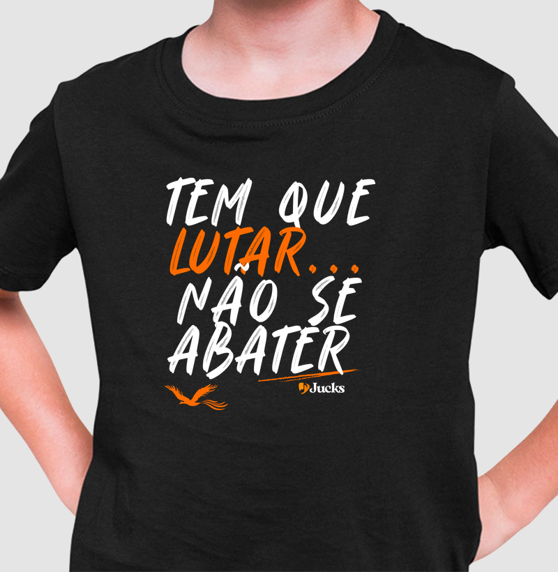 Tem que lutar... Não se abater
