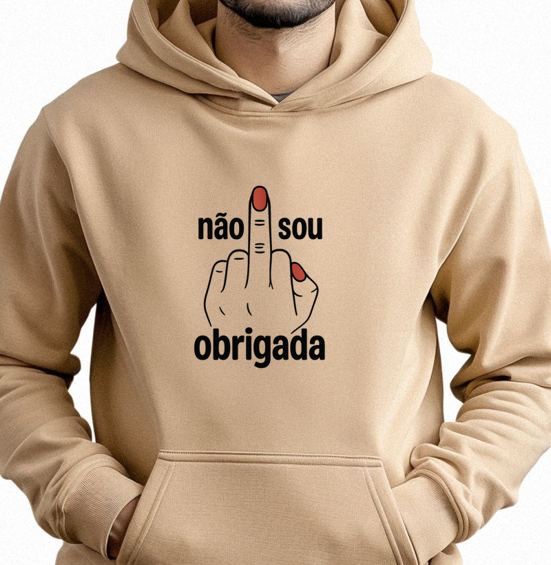 NÃO SOU OBRIGADA