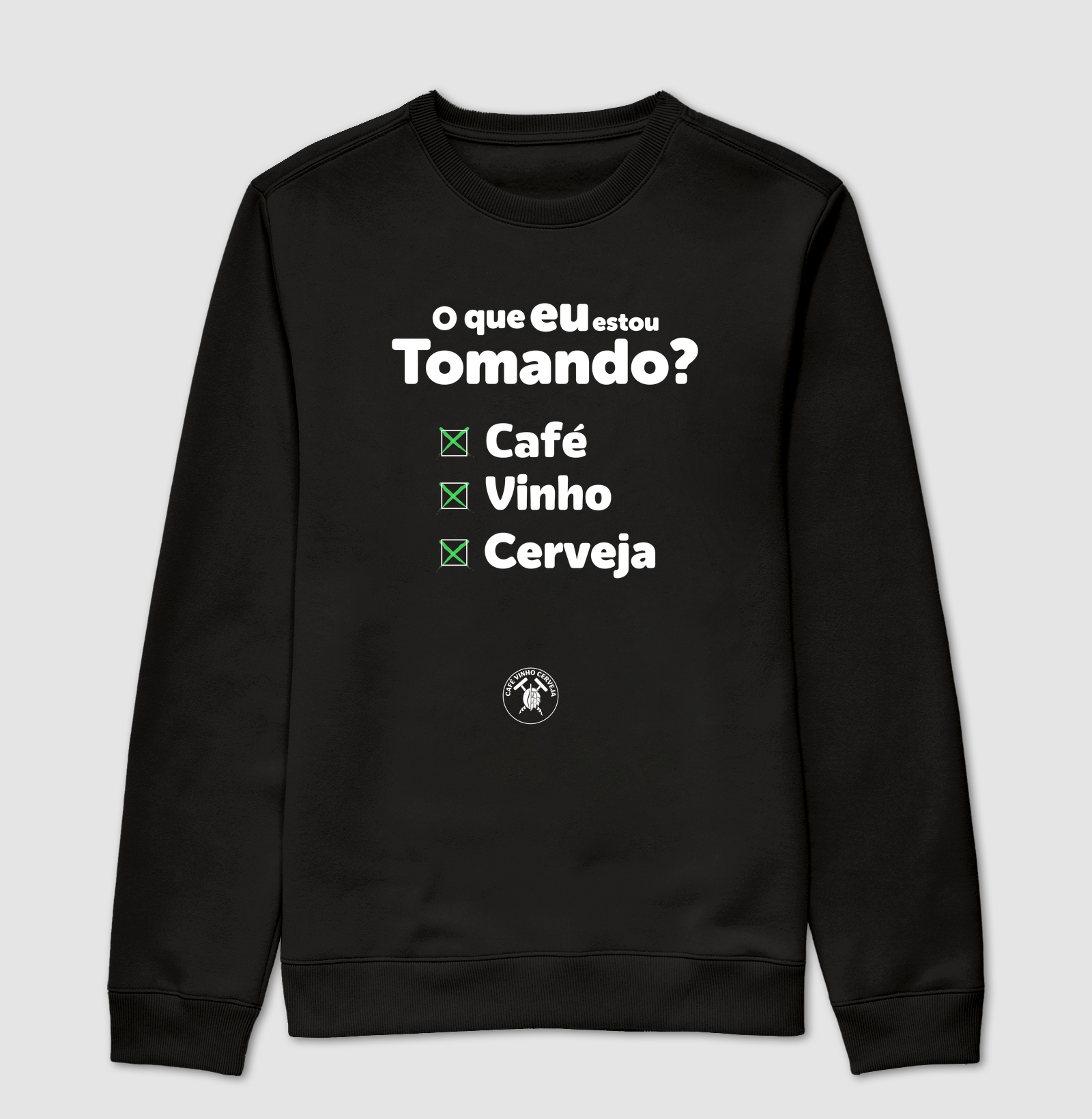 Camisa o que eu estou tomando