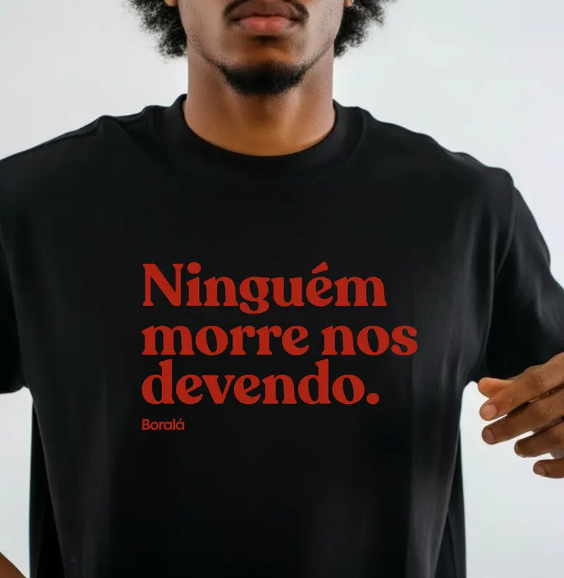 Ninguém Morre Nos Devendo.