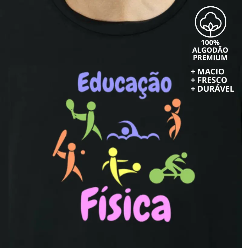 Camiseta Educação Física