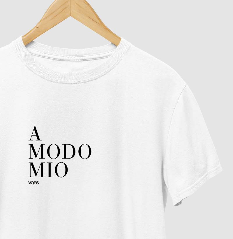 "Do meu jeito."