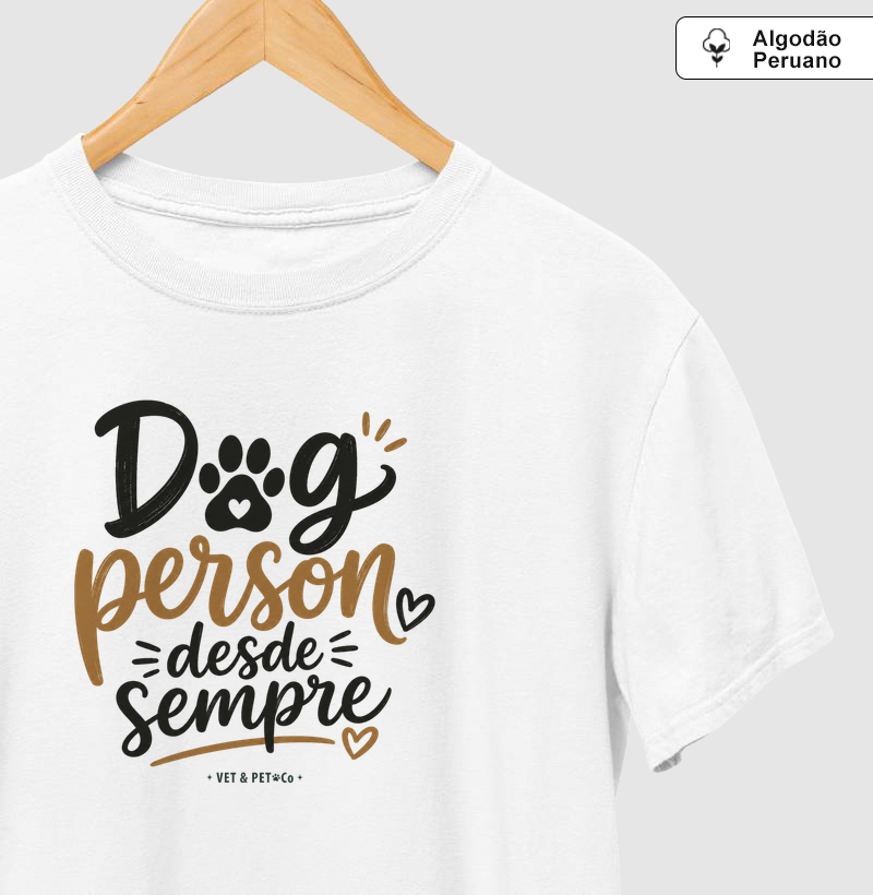 Dog person desde sempre