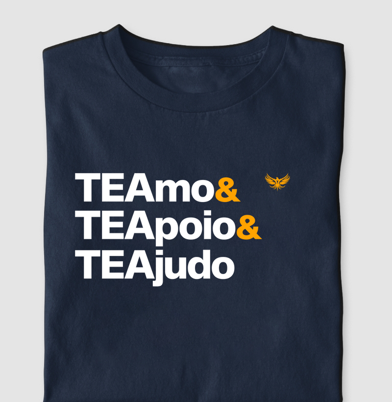TEAmo & TEApoio & TEAjudo