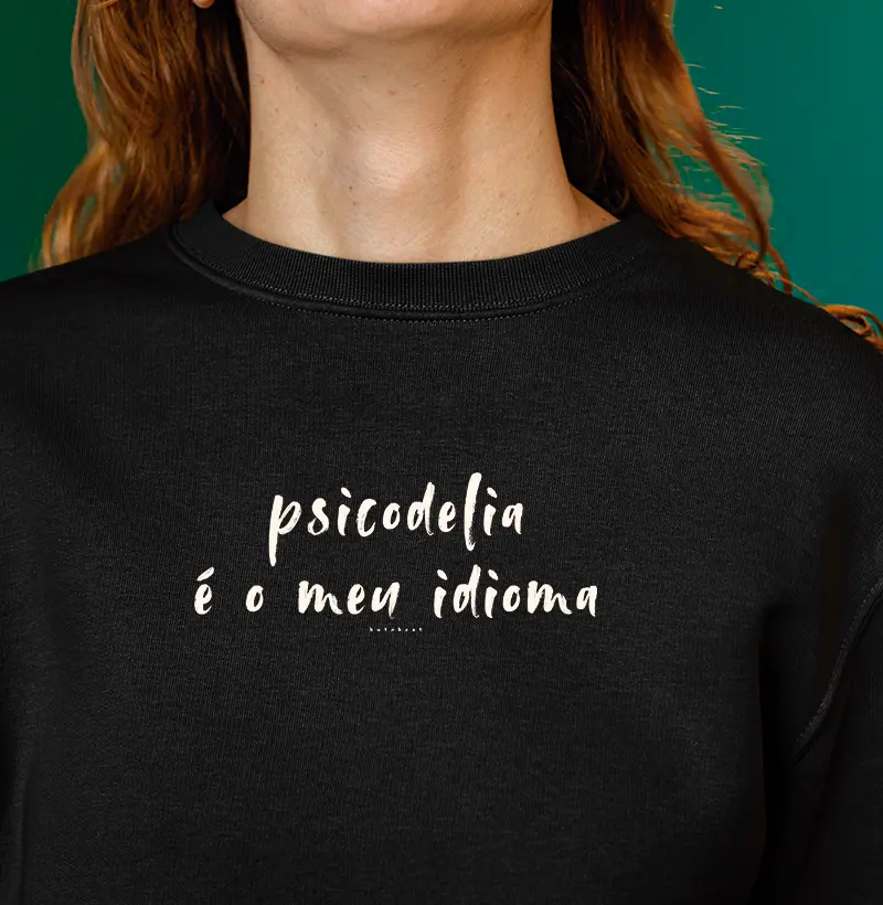 PSICODELIA É MEU IDIOMA
