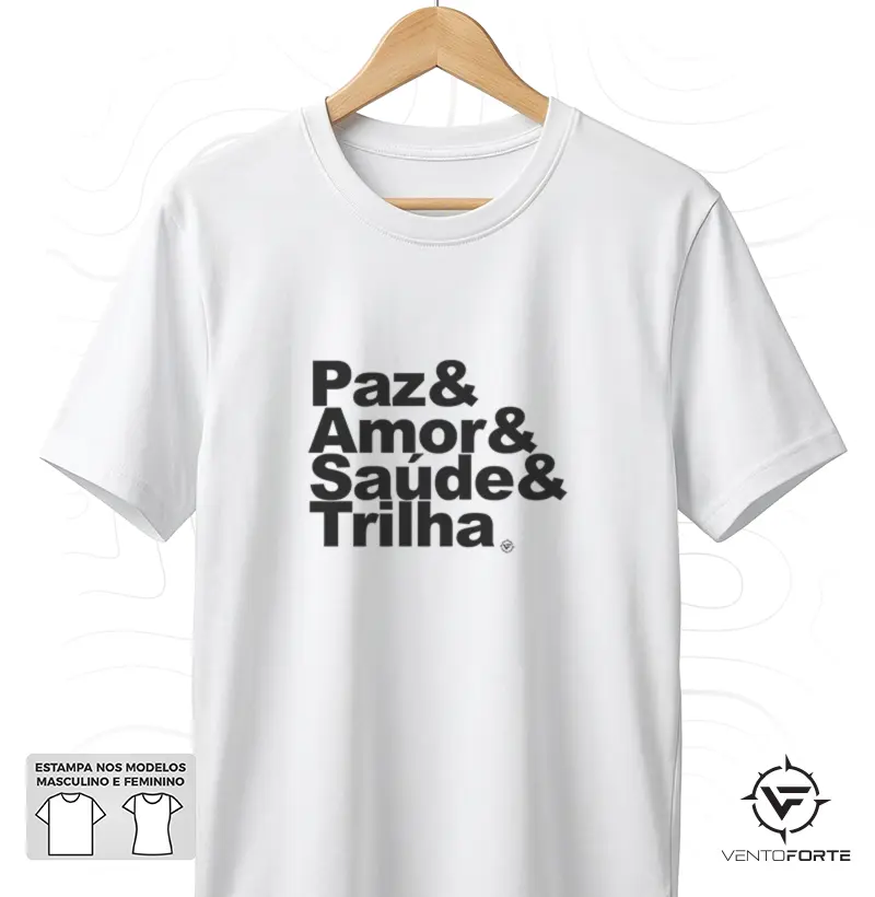 Paz, Amor, Saúde e Trilha