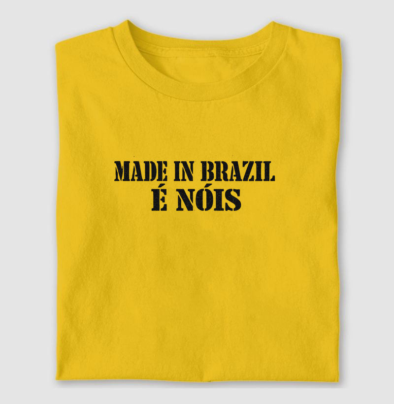 Made In Brazil é Nóis
