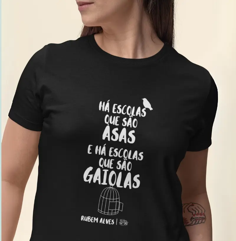 Camiseta Gaiolas e Asas | Rubem Alves