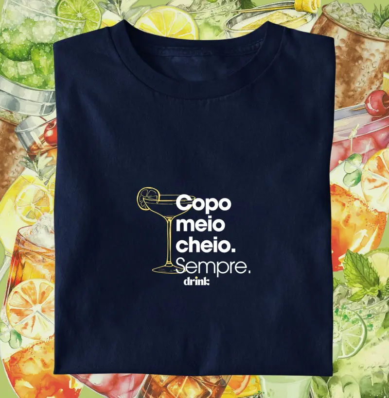 Copo meio cheio. Sempre.