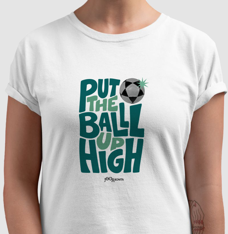 put the ball up high