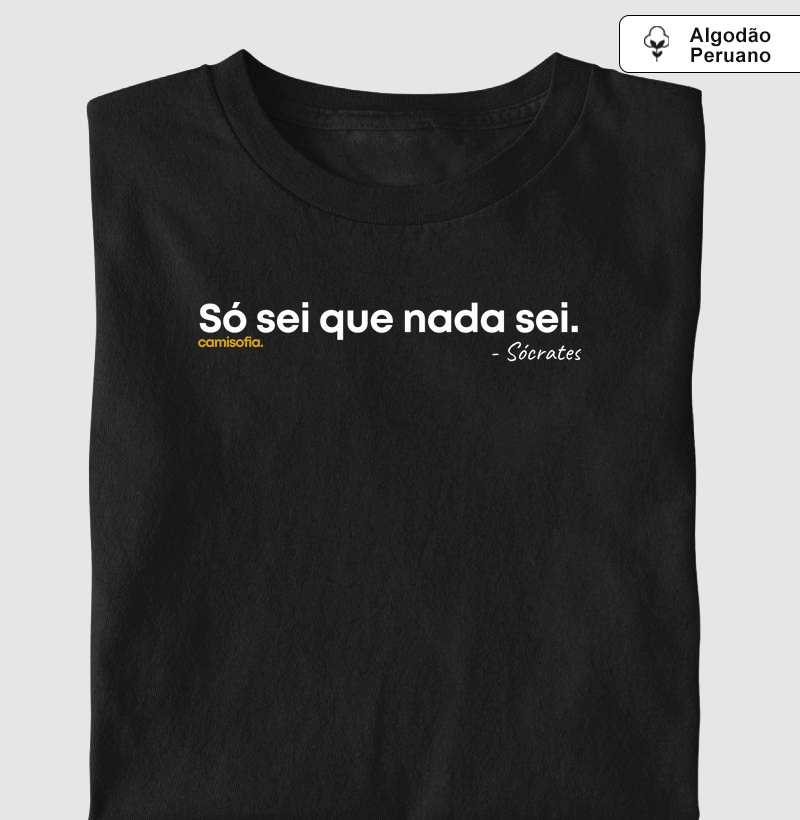 Só Sei que Nada Sei - Sócrates