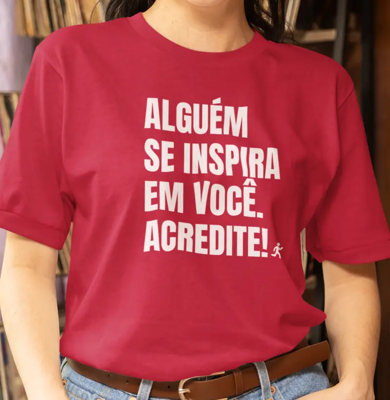 Alguém se inspira em você