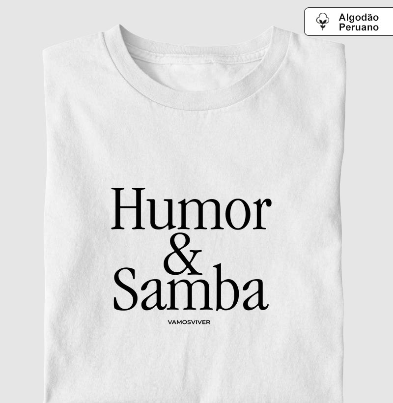 Algodão Peruano Humor & Samba - Vamos Viver