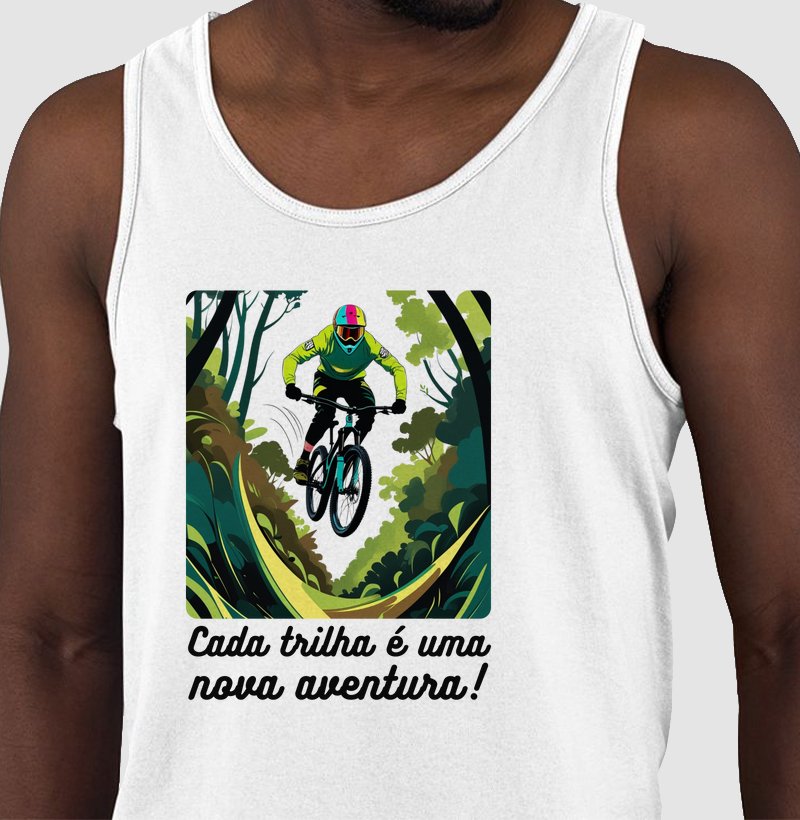 Cada trilha é uma nova aventura!