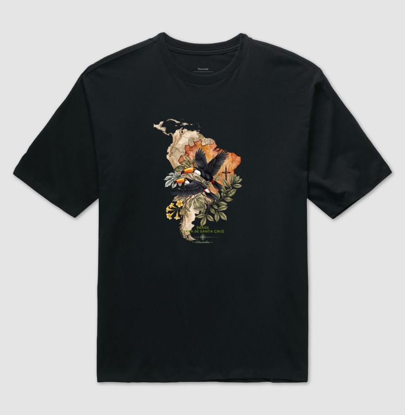 Camiseta Tucanos & Ipê - Brasil Terra de Santa Cruz - Fé, História e Natureza - Camiseta Oversized