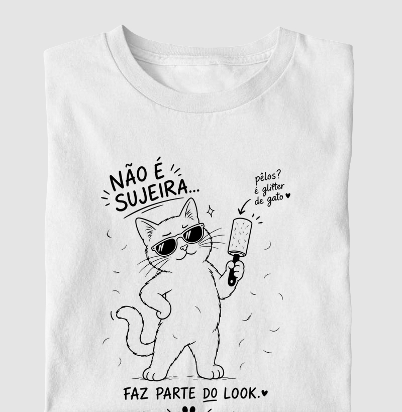 Não é Sujeira, Faz Parte do Look