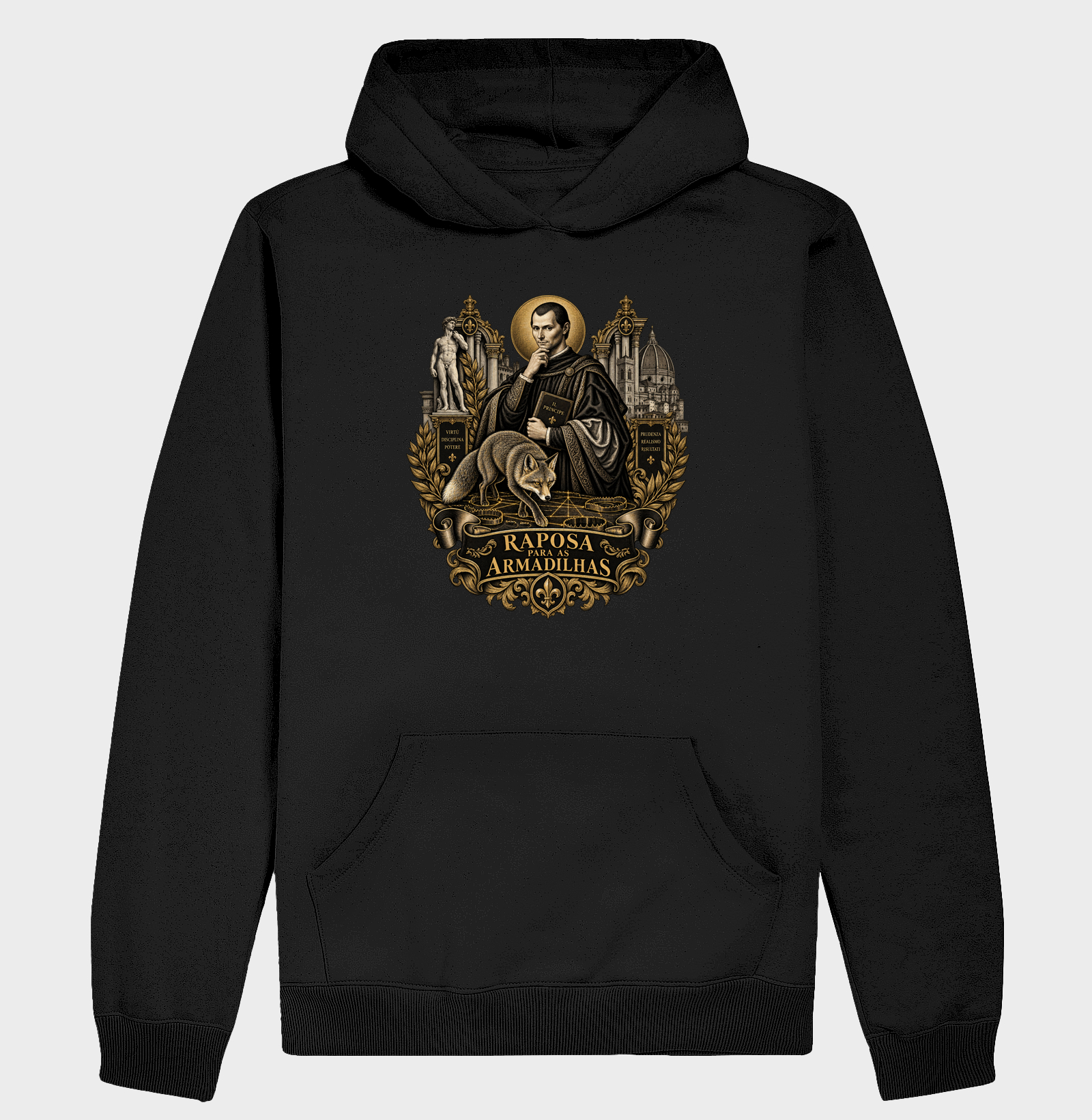 Maquiavel – Raposa para as Armadilhas - Hoodie Moletom