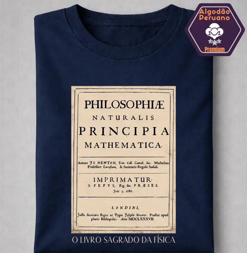  Principia Mathematica - O livro sagrado de Newton.