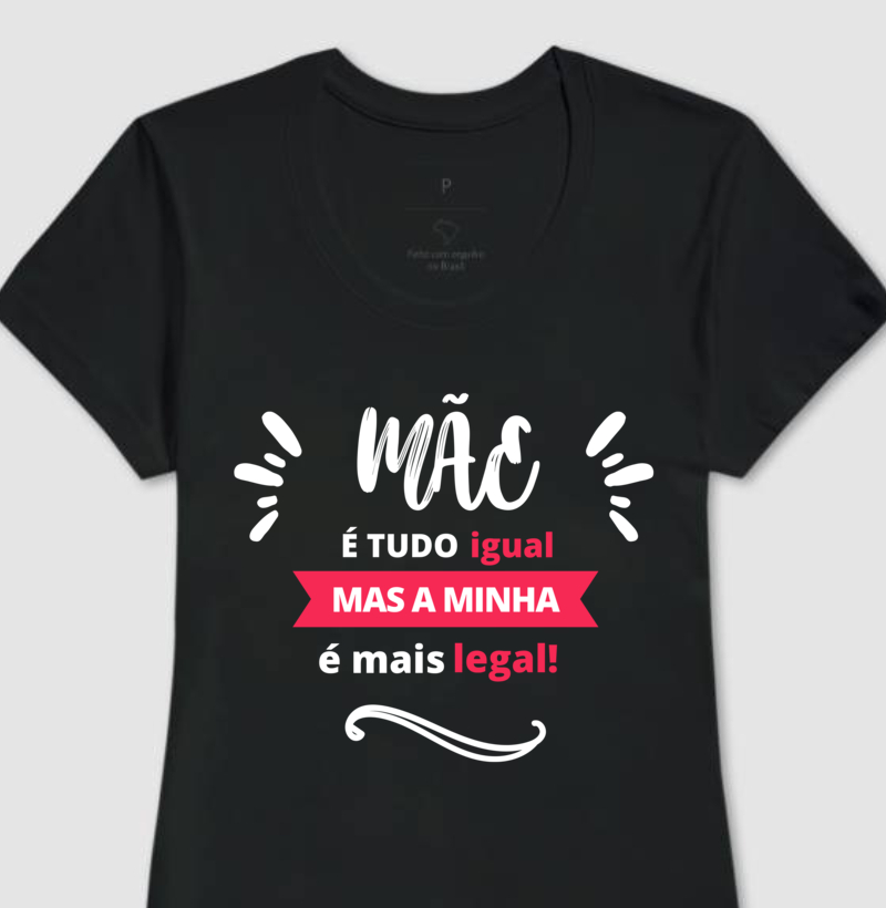 Melhor Mãe - A Minha