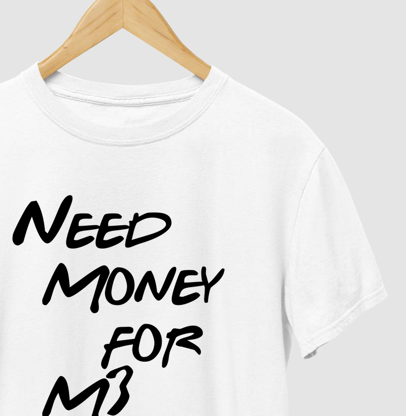 Need Money for M3
