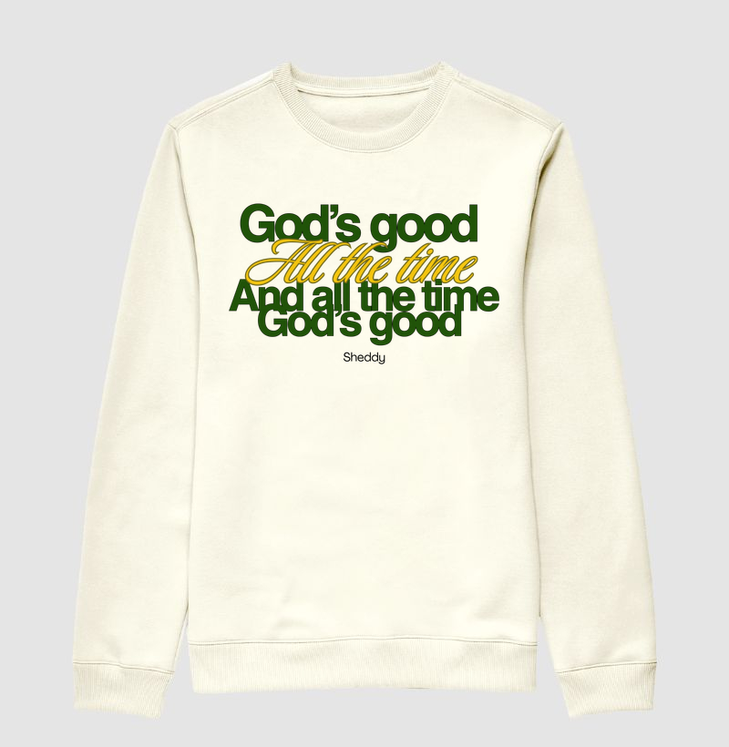 God is good