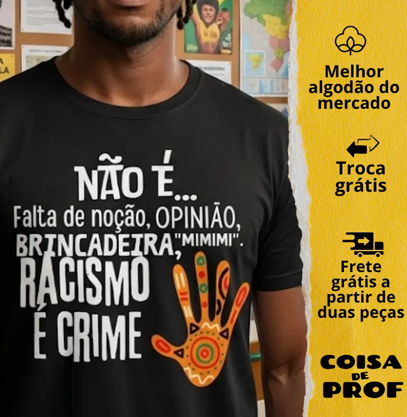 Camiseta Racismo é crime