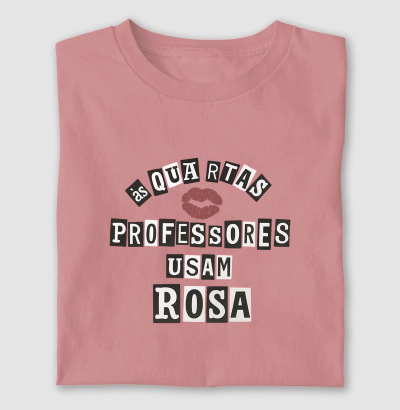Camiseta | Professores usam rosa