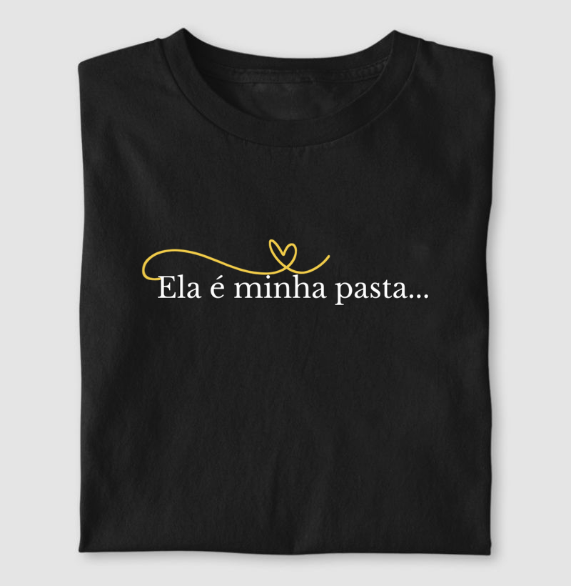 Ela é minha pasta...