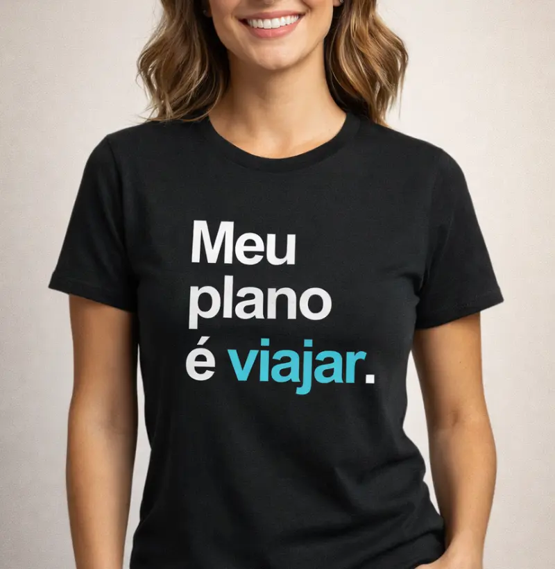 Meu plano é viajar