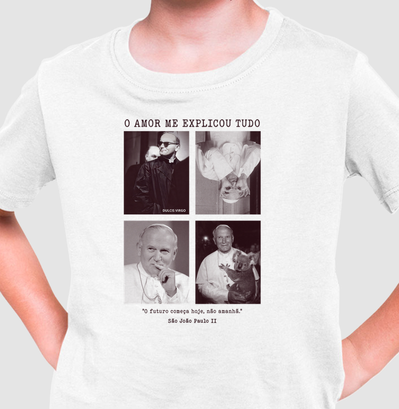 "O Amor me explicou tudo." São João Paulo II