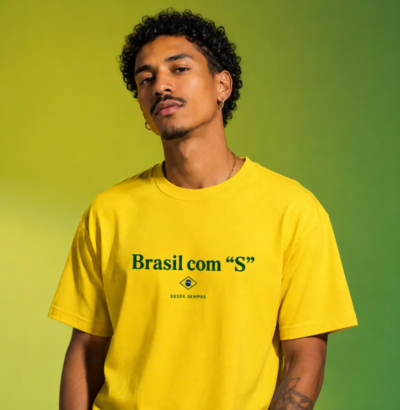 Camiseta Brasil com "S" Desde Sempre | Camiseta Brasileira Minimalista