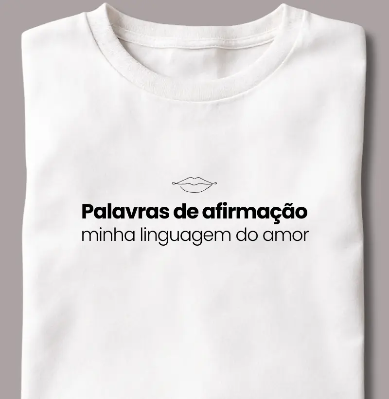 Palavras de Afirmação Minha Linguagem do Amor