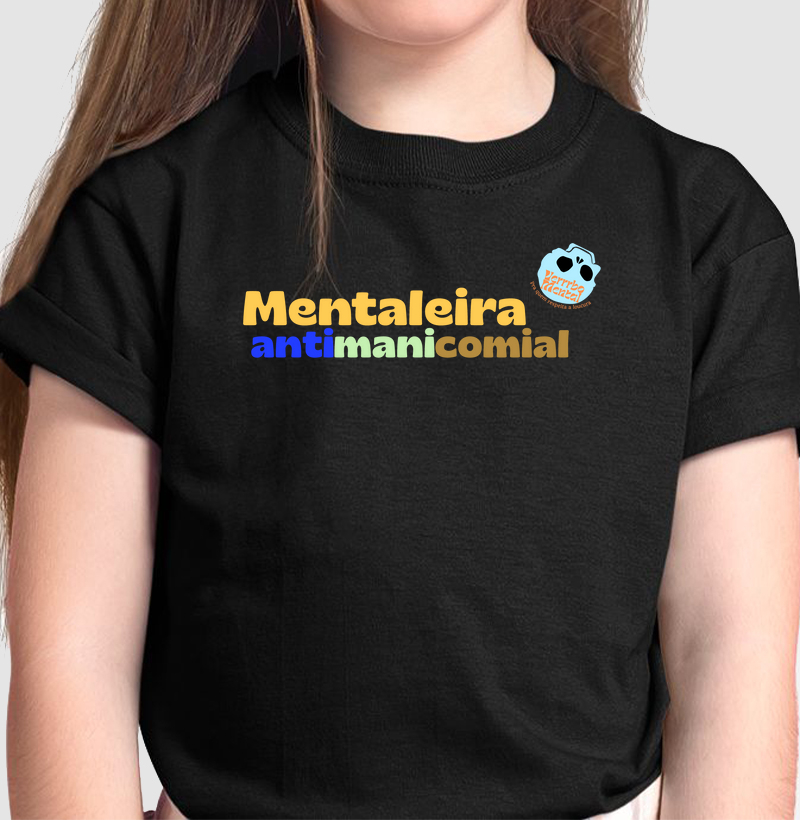 Camiseta Mentaleira antimanicomial