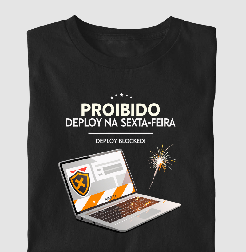 “Proibido deploy na sexta-feira III”