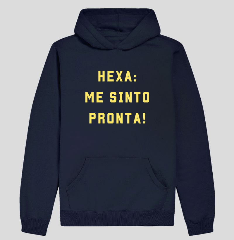 Hexa: Me sinto pronta Amarelo