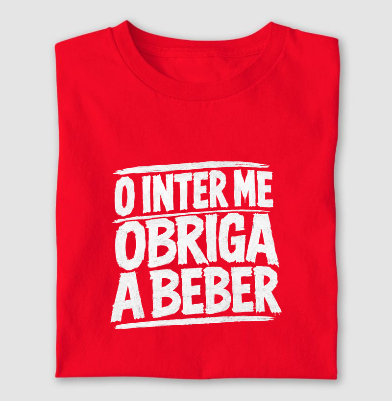 O Inter me obriga a beber