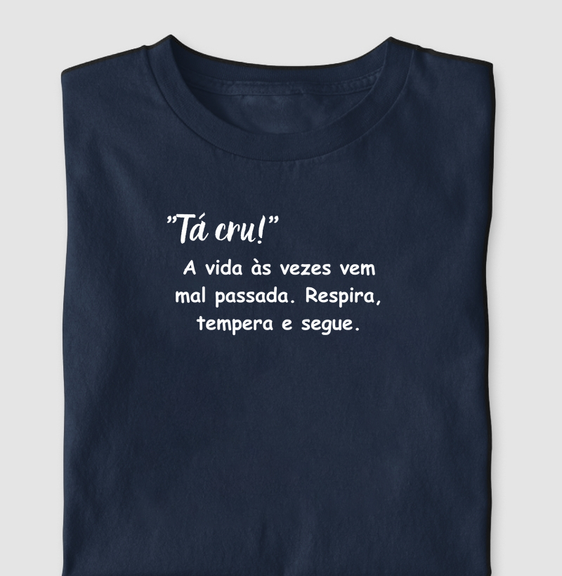 Tá cru!