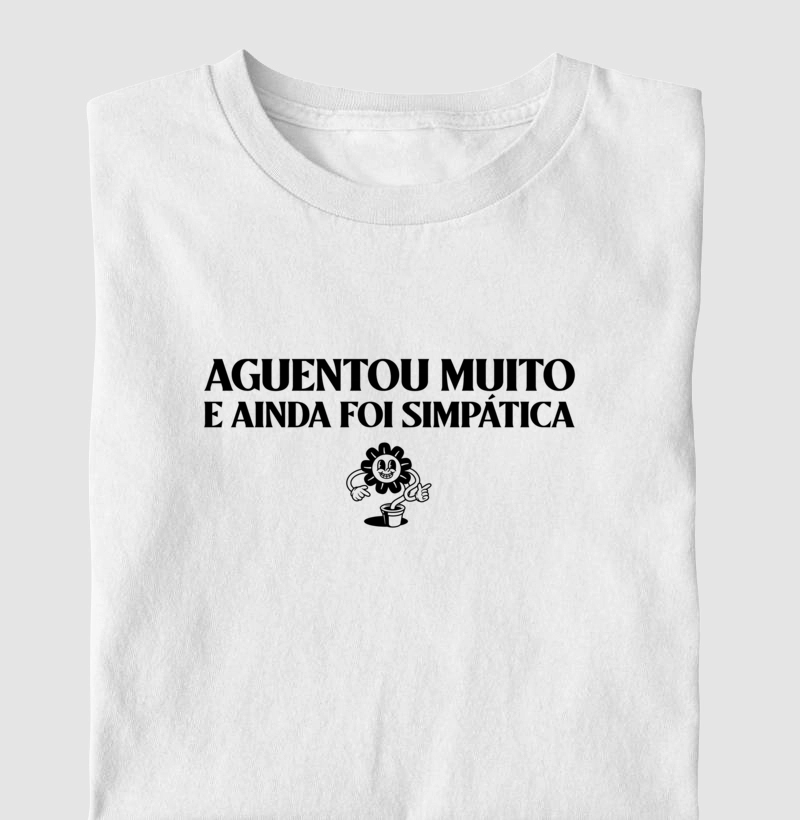 Aguentou muito e ainda foi simpática 