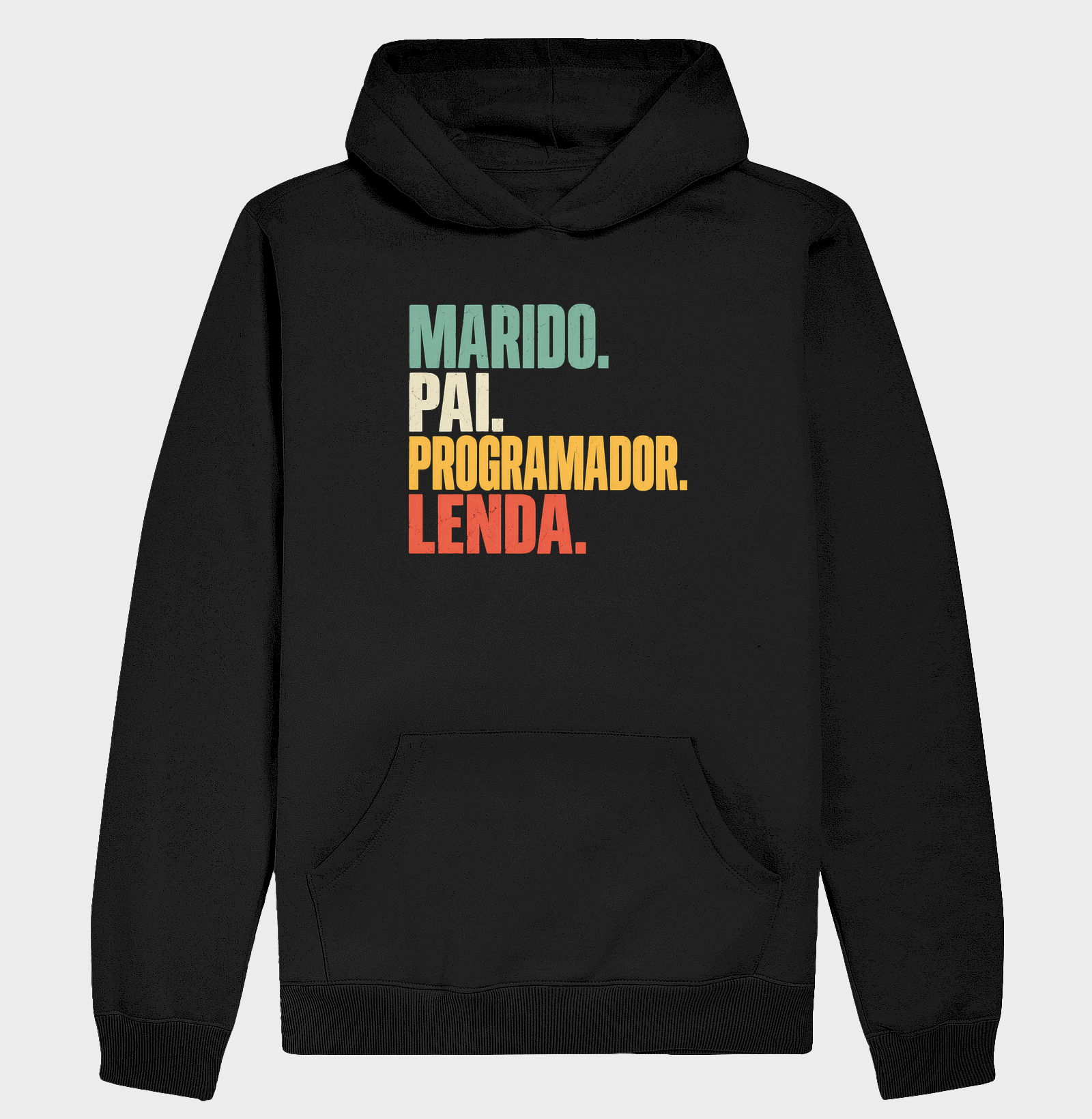 Marido. Pai. Programador. Lenda. - Hoodie Moletom