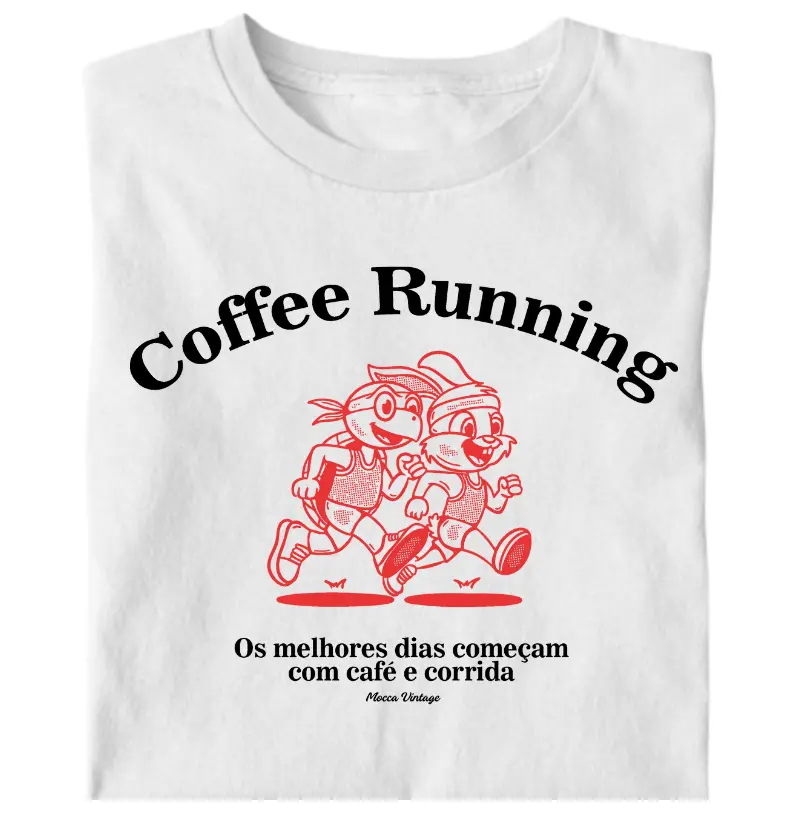Coffee Running - Os melhores dias começam com café e corrida