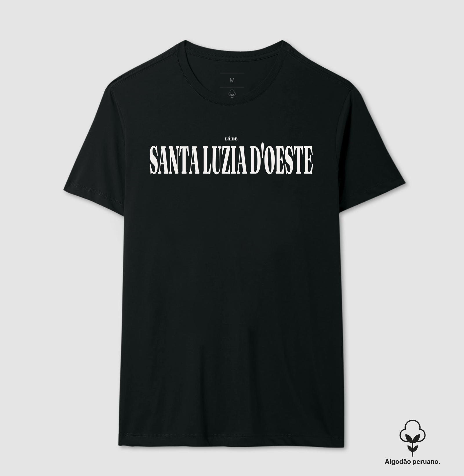 Santa Luzia D'Oeste | Tipografia RO - Camiseta Algodão Peruano