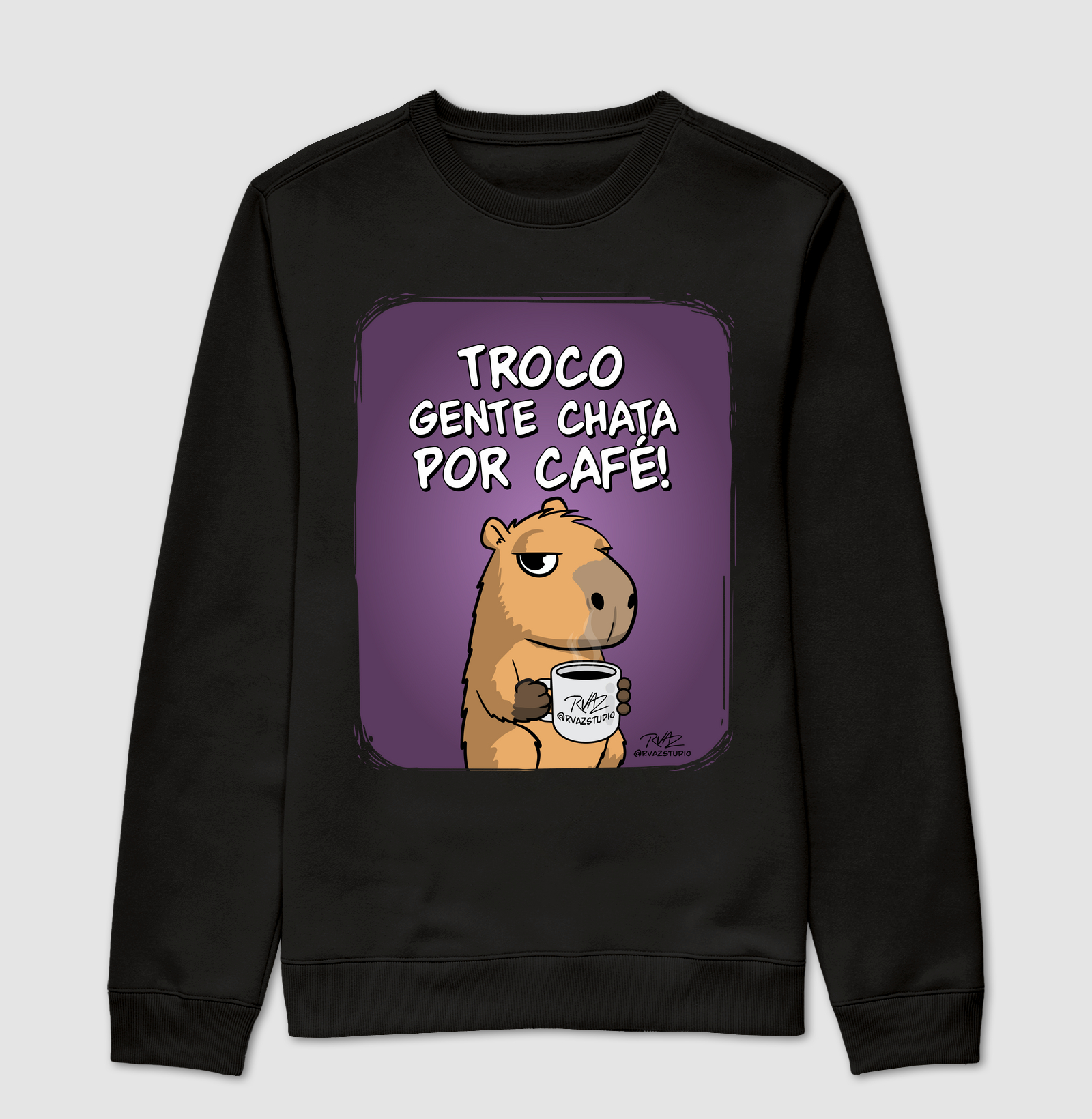Camiseta Capivara Troco por Café - Suéter Moletom
